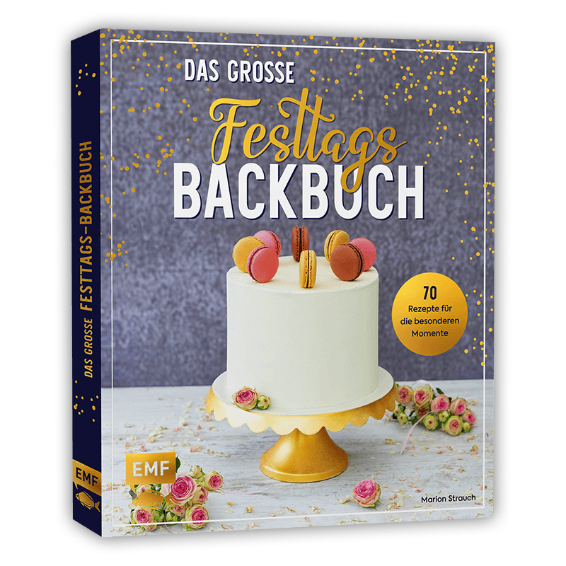 Das große Festtags-Backbuch