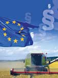 Erste Hinweise auf die EU-Agrarpolitik nach 2020